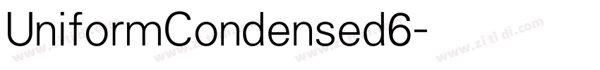 UniformCondensed6字体转换