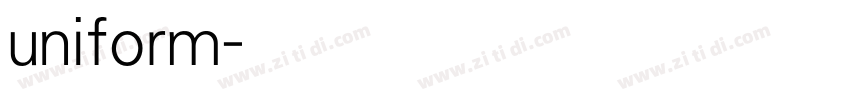 uniform字体转换
