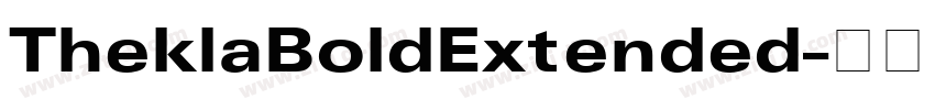 TheklaBoldExtended字体转换