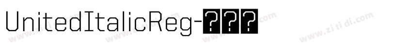UnitedItalicReg字体转换