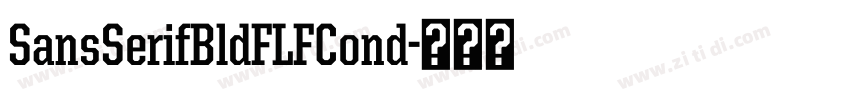 SansSerifBldFLFCond字体转换