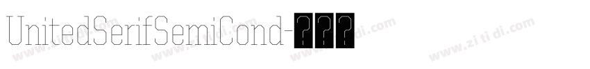 UnitedSerifSemiCond字体转换