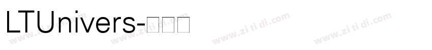 LTUnivers字体转换