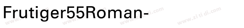 Frutiger55Roman字体转换