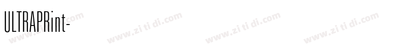 ULTRAPRint字体转换