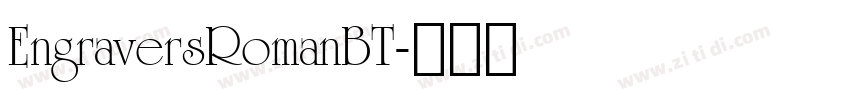 EngraversRomanBT字体转换
