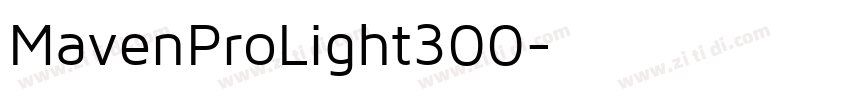 MavenProLight300字体转换 MavenProLight300字体转换