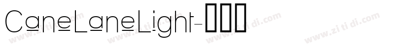 CaneLaneLight字体转换