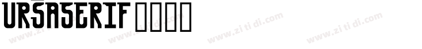 UrsaSerif字体转换