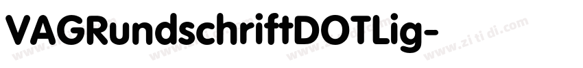 VAGRundschriftDOTLig字体转换
