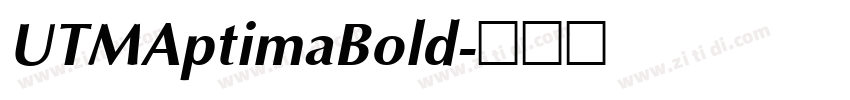 UTMAptimaBold字体转换
