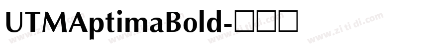 UTMAptimaBold字体转换