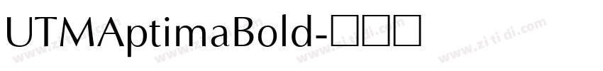 UTMAptimaBold字体转换