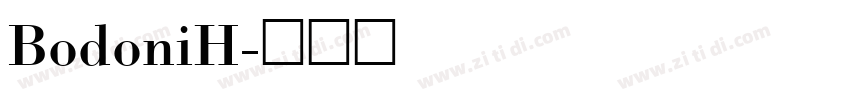 BodoniH字体转换