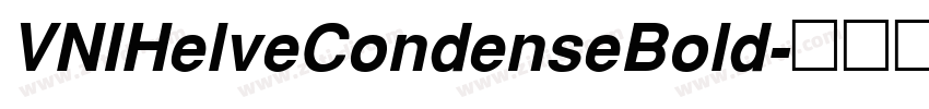 VNIHelveCondenseBold字体转换