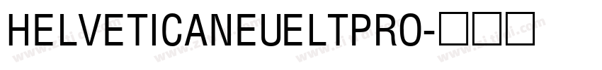 HELVETICANEUELTPRO字体转换