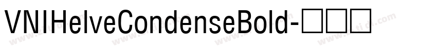VNIHelveCondenseBold字体转换