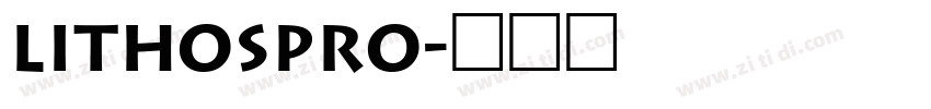 lithospro字体转换