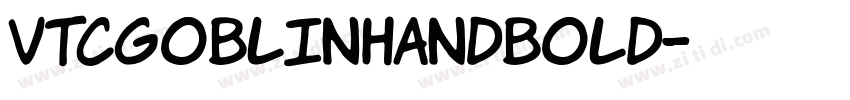 VTCGoblinHandBold字体转换
