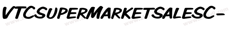 VTCSuperMarketSaleSC字体转换 VTCSuperMarketSaleSC字体转换