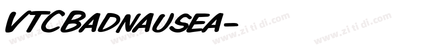 VTCBadnausea字体转换