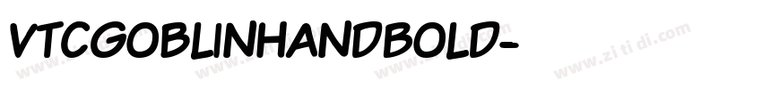 VTCGoblinHandBold字体转换