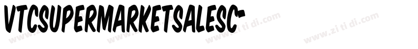 VTCSuperMarketSaleSC字体转换 VTCSuperMarketSaleSC字体转换