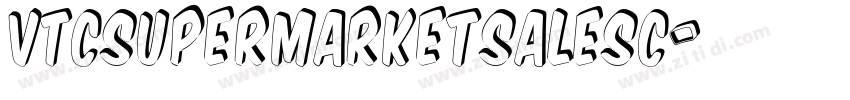 VTCSuperMarketSaleSC字体转换 VTCSuperMarketSaleSC字体转换