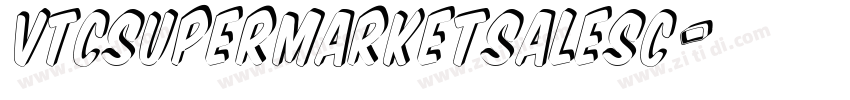 VTCSuperMarketSaleSC字体转换 VTCSuperMarketSaleSC字体转换