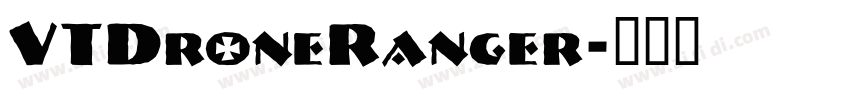 VTDroneRanger字体转换