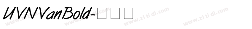 UVNVanBold字体转换