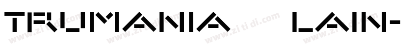 trumaniaEENPlain字体转换