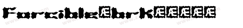 forcible(brk)字体转换