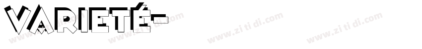 Varieté字体转换