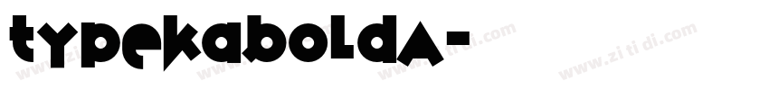 TypekaBoldA字体转换