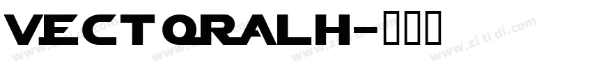 VectoraLH字体转换