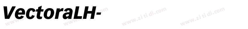 VectoraLH字体转换