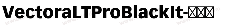 VectoraLTProBlackIt字体转换