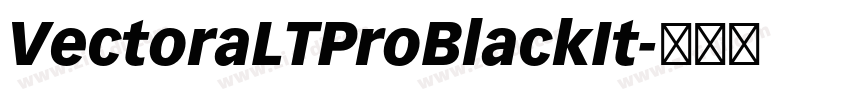 VectoraLTProBlackIt字体转换