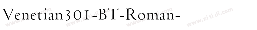 Venetian301-BT-Roman字体转换
