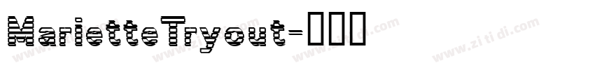 MarietteTryout字体转换