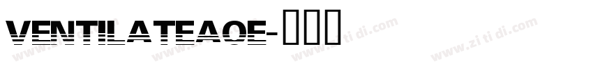 VentilateAOE字体转换