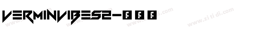 VerminVibes2字体转换