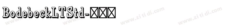 BodebeckLTStd字体转换