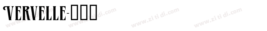 Vervelle字体转换
