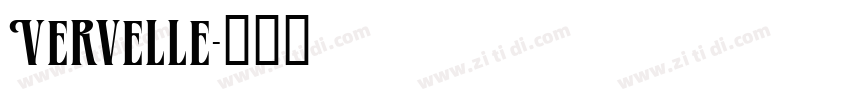 Vervelle字体转换