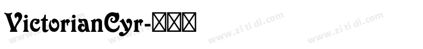 VictorianCyr字体转换