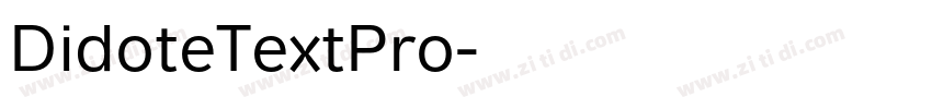 DidoteTextPro字体转换