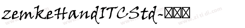 zemkeHandITCStd字体转换