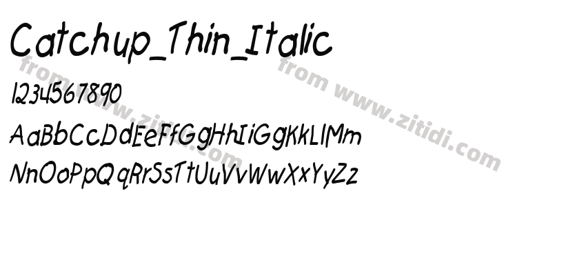 Catchup_Thin_Italic字体预览